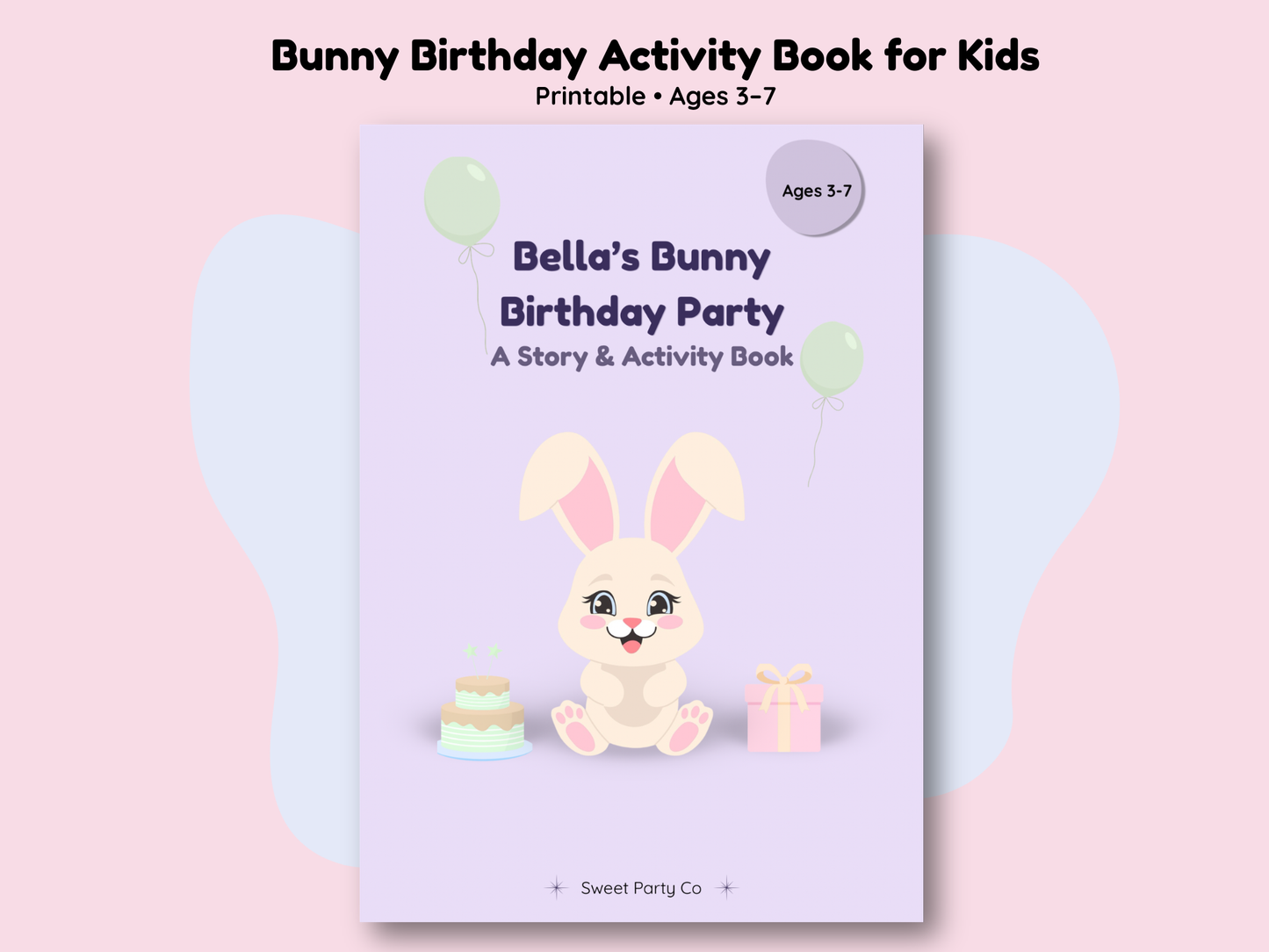 Bella’s Bunny Birthday Party