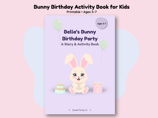 Bella’s Bunny Birthday Party